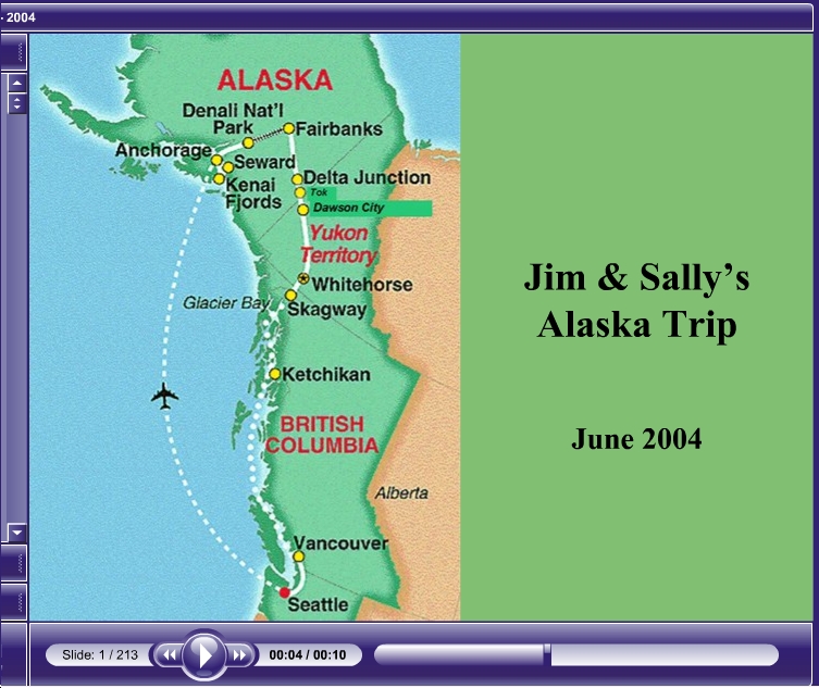 Click here for Alaska Slideshow