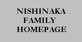 Nishinaka Family Homepage